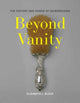 Book cover of: Beyond Vanity. By: Elizabeth L. Block