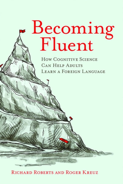 Book cover of: Becoming Fluent. By: Richard Roberts