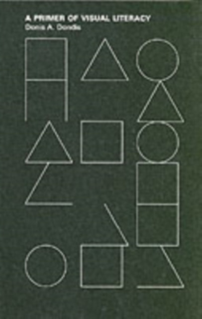 Book cover of: Primer of Visual Literacy