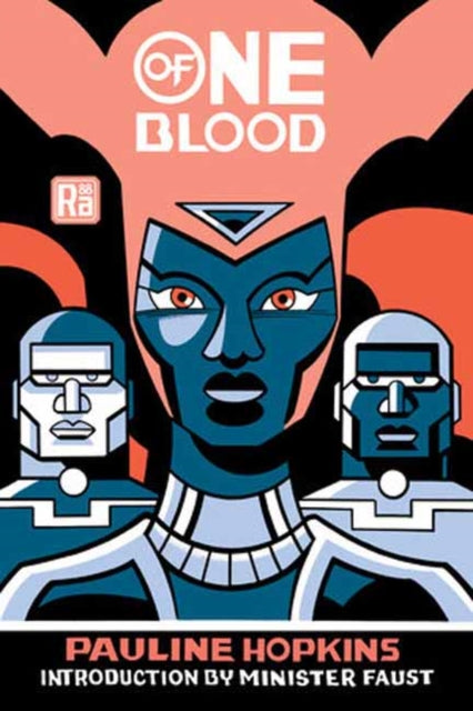 Book cover of: Of One Blood. By: Pauline E. Hopkins