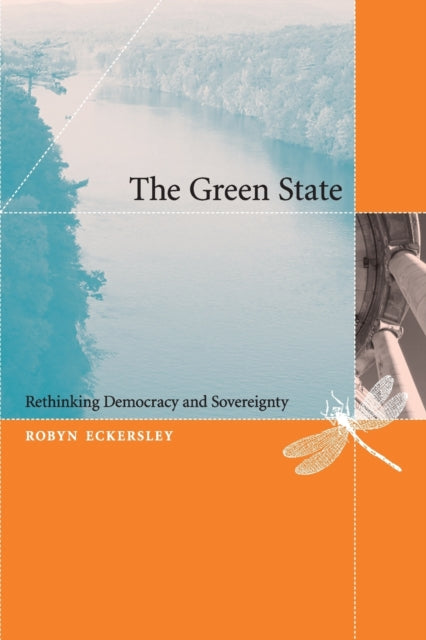 Book cover of: Green State. By: Robyn Eckersley