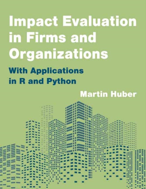 Book cover of: Impact Evaluation in Firms and Organizations