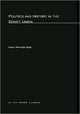 Book cover of: Politics and History In The Soviet Union. By: Nancy Whittier Heer