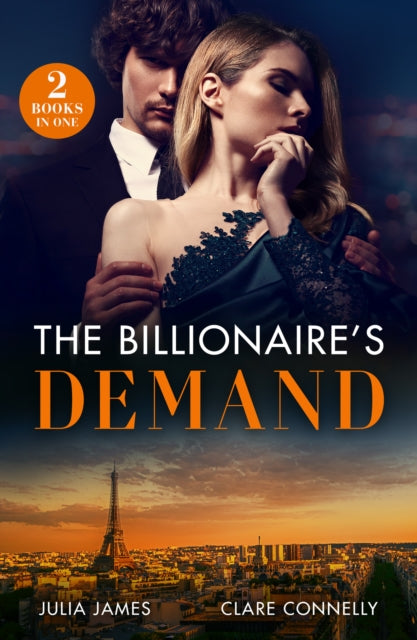 Book cover of: Billionaire's Demand. By: Julia James
