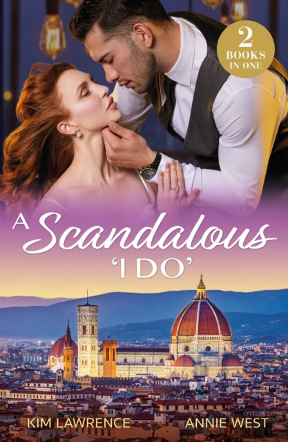 Book cover of: Scandalous 'I Do'. By: Kim Lawrence