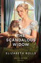 Book cover of: Scandalous Widow. By: Elizabeth Rolls
