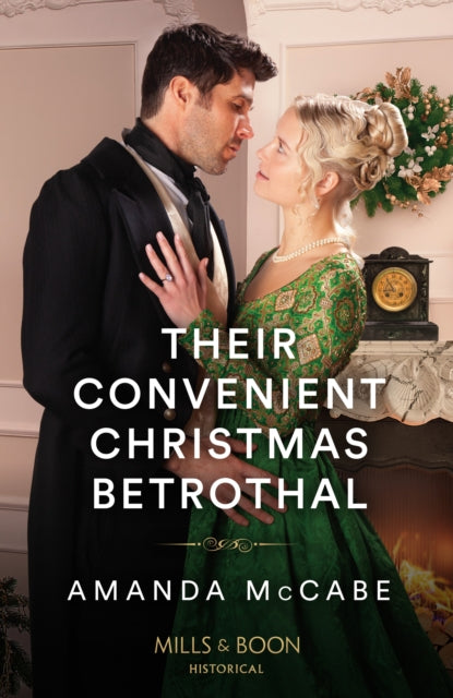Book cover of: Their Convenient Christmas Betrothal. By: Amanda McCabe