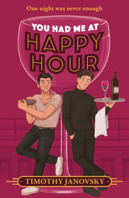 You Had Me At Happy Hour 9780263322880 Timothy Janovsky