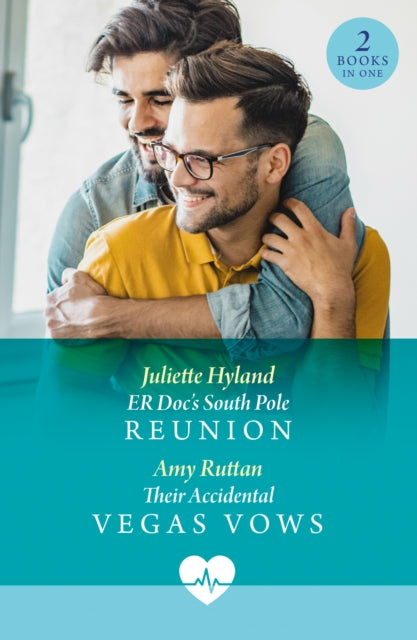 Book cover of: Er Doc's South Pole Reunion / Their Accidental Vegas Vows