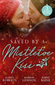 Book cover of: Saved By A Mistletoe Kiss. By: Alison Roberts