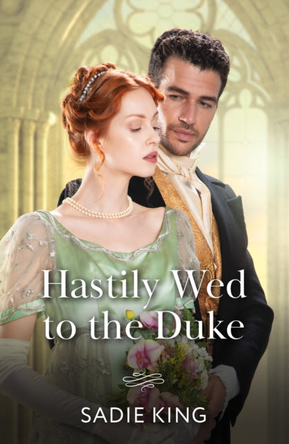 Book cover of: Hastily Wed To The Duke