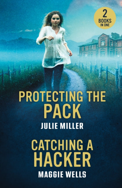 Book cover of: Protecting The Pack / Catching A Hacker