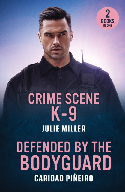Book cover of: Crime Scene K-9 / Defended By The Bodyguard