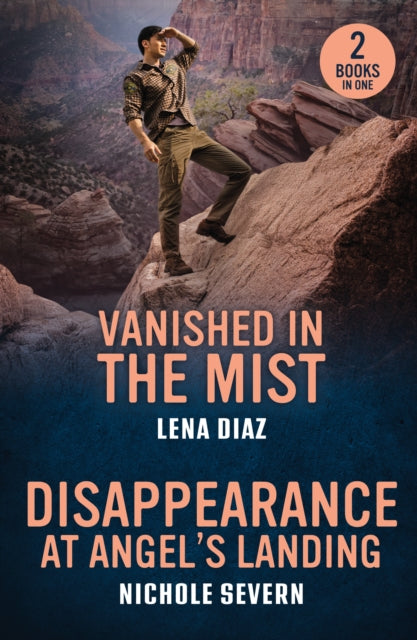 Book cover of: Vanished In The Mist / Disappearance At Angel's Landing