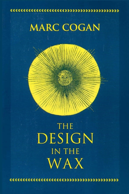 Book cover of: Design in the Wax, the
