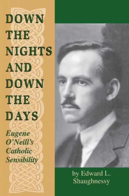 Book cover of: Down the Nights and Down the Days. By: Edward L. Shaughnessy