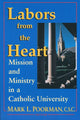 Book cover of: Labors from the Heart. By: Mark L. Poorman