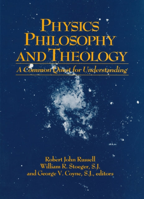 Book cover of: Physics, Philosophy, and Theology. By: Robert J. Russell