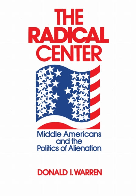 Book cover of: Radical Center