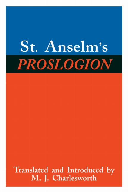 Book cover of: St. Anselm's Proslogion. By: M. J. Charlesworth