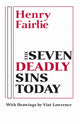 Book cover of: Seven Deadly Sins Today. By: Henry Fairlie
