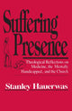 Book cover of: Suffering Presence