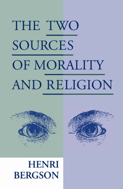 Book cover of: Two Sources of Morality and Religion