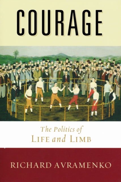Book cover of: Courage. By: Richard Avramenko