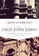Book cover of: Andean Hybrid Baroque. By: Gauvin A. Bailey