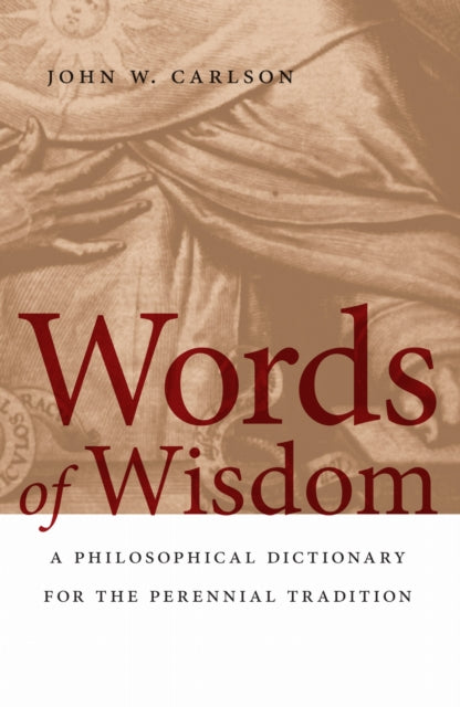 Book cover of: Words of Wisdom. By: John W. Carlson