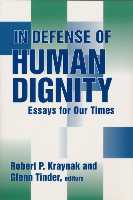 Book cover of: In Defense of Human Dignity