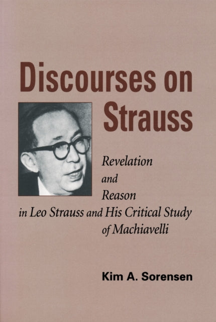 Book cover of: Discourses on Strauss. By: Kim A. Sorensen