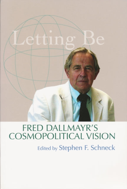 Book cover of: Letting Be. By: Stephen F. Schneck