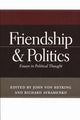 Book cover of: Friendship and Politics