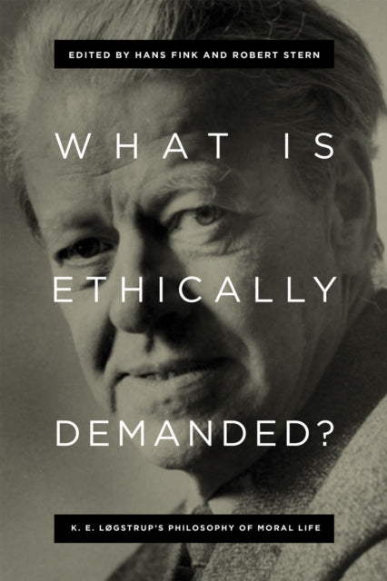 Book cover of: What Is Ethically Demanded?. By: Hans Fink