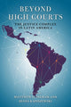Book cover of: Beyond High Courts. By: Matthew C. Ingram