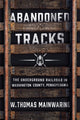 Book cover of: Abandoned Tracks. By: W. Thomas Mainwaring