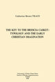 Book cover of: Key to the Brescia Casket. By: Catherine Brown Tkacz