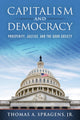 Book cover of: Capitalism and Democracy. By: Thomas A. Spragens