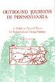 Book cover of: Outbound Journeys in Pennsylvania