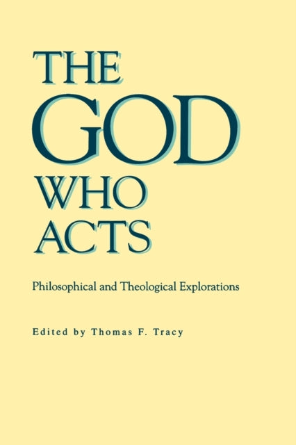 Book cover of: God Who Acts. By: Thomas F. Tracy