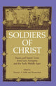 Book cover of: Soldiers of Christ. By: Thomas F. X. Noble