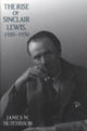 Book cover of: Rise of Sinclair Lewis, 1920–1930