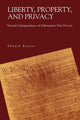 Book cover of: Liberty, Property, and Privacy