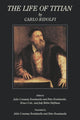 Book cover of: Life of Titian. By: Julia Conaway Bondanella