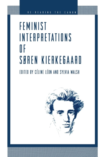 Book cover of: Feminist Interpretations of Søren Kierkegaard