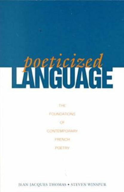 Book cover of: Poeticized Language