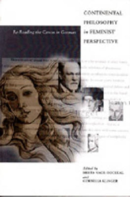 Book cover of: Continental Philosophy in Feminist Perspective