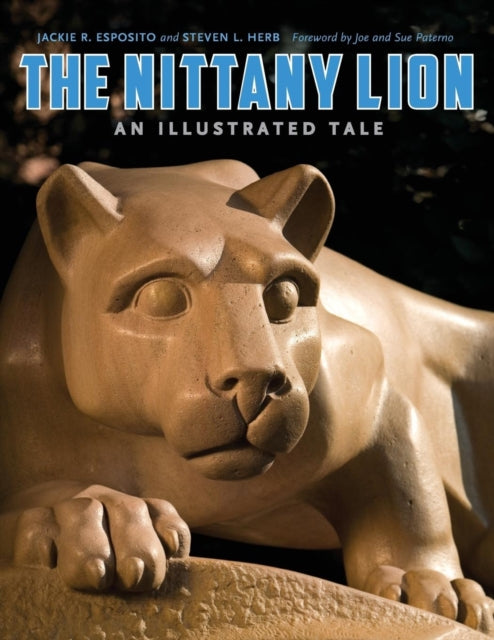 Book cover of: Nittany Lion. By: Jackie R. Esposito