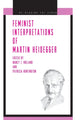 Book cover of: Feminist Interpretations of Martin Heidegger